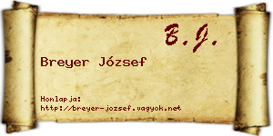 Breyer József névjegykártya